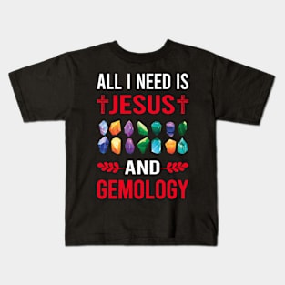 I Need Jesus And Gemology Gemologist Kids T-Shirt